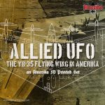 Amerika: Allied UFO – The YB-35 Flying Wing In Amerika