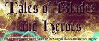 RPG: Tales of Blades and Heroes