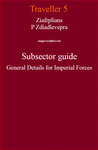 RPG Item: Ziafrplians P Zdiadlevepra Subsector Guide General Details for Imperial Forces