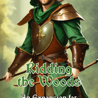 Kingdom Legacy: Ridding the Woods