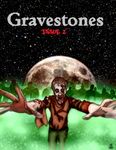 Issue: Gravestones (Issue 2)