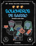 Bolicheros de Barrio