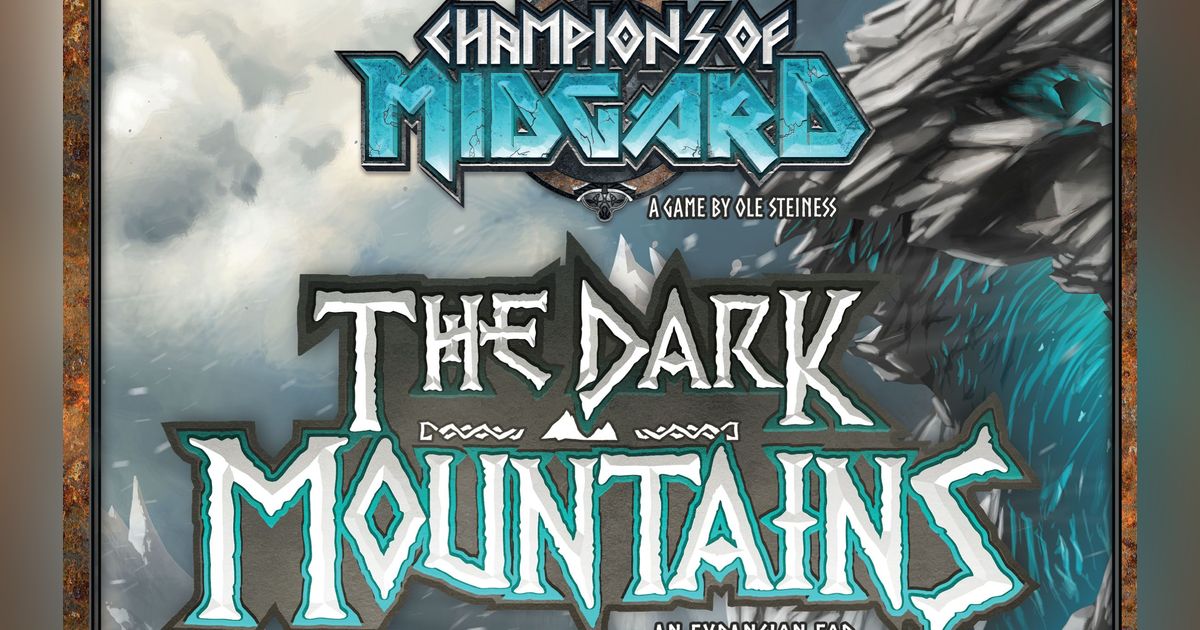 Champions of Midgard: The Dark Mountains | Board | BoardGameGeek