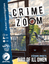 Board Game: Crime Zoom: Bird of Ill Omen