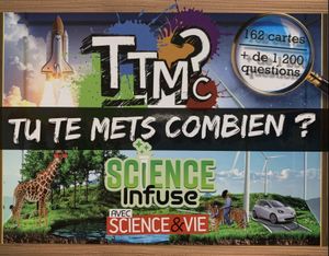 TTMC?: Tu te mets combien ? – Science infuse: avec Science & Vie