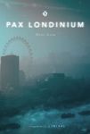 RPG Item: Pax Londinium