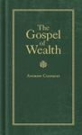 The Gospel of Wealth