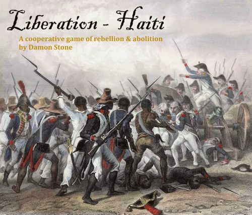 Board Game: Liberation: Haiti