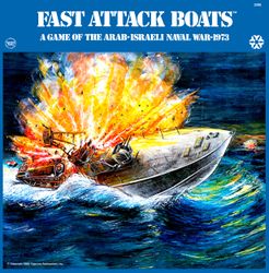 Fast Attack Boats: A Game Of The Arab-israeli Naval War 1973 box art