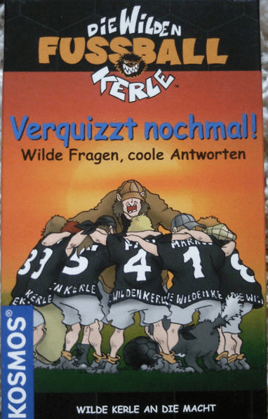 Die wilden Fußballkerle  Verquizzt nochmal!