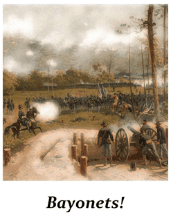 Bayonets!