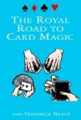 The Royal Road to Card Magic