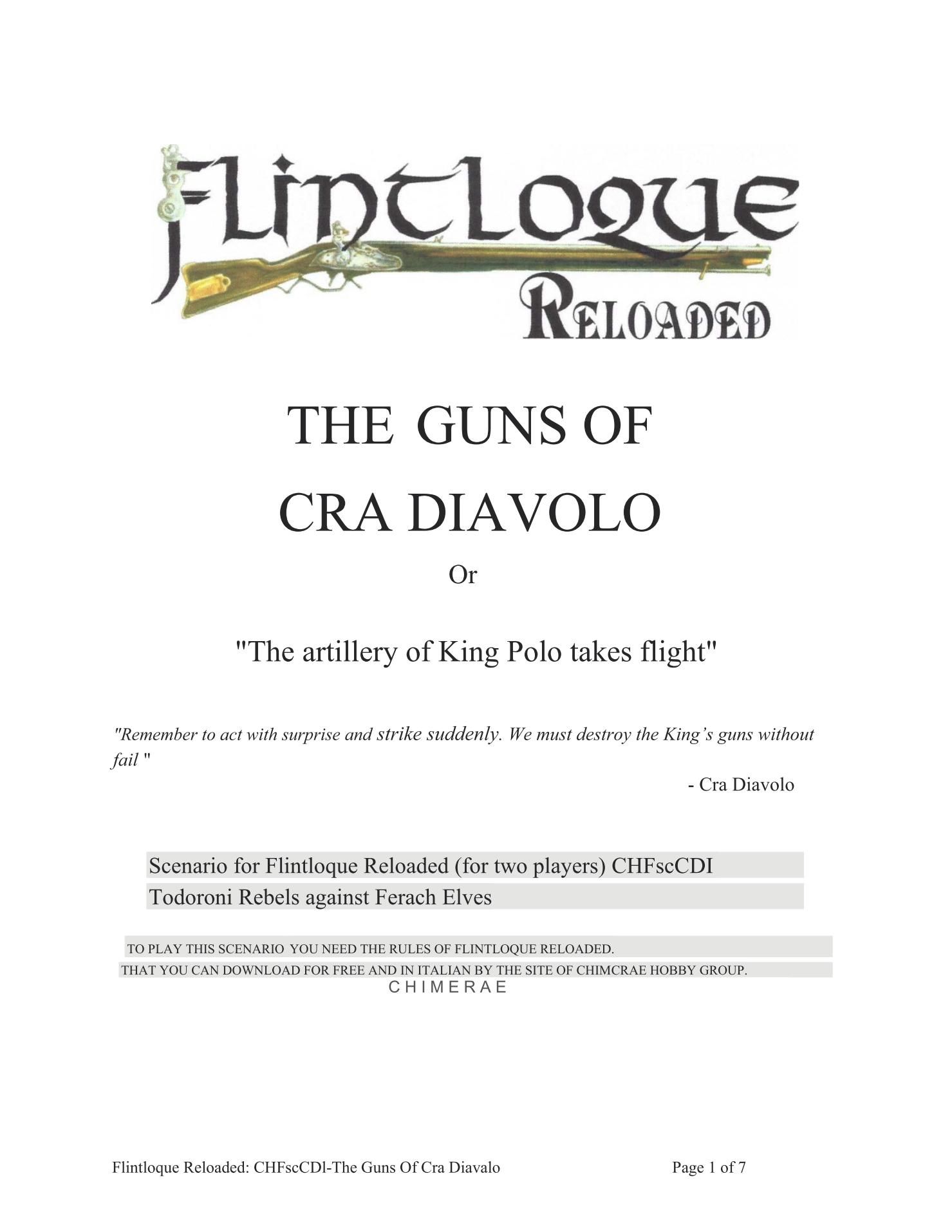 The Guns of Cra Diavolo, or, "The artillery of King Polo takes flight"