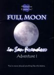 Video Game: Full Moon in San Francisco