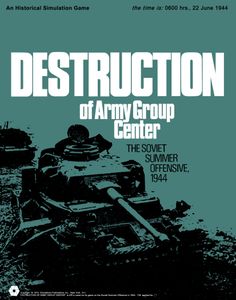 Destruction Of Army Group Center: The Soviet Summer Offensive, 1944 box art