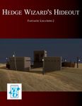 RPG Item: Hedge Wizard's Hideout