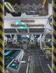 RPG Item: DramaScape SciFi Volume 42: Antares Modular Spaceship