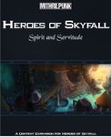 RPG Item: Heroes of Skyfall: Spirit and Servitude
