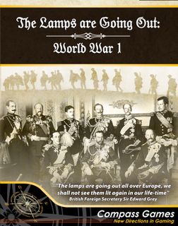 The Lamps are Going Out: World War I