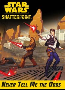 Star Wars: Shatterpoint – Never Tell Me The Odds Mission Pack