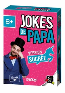 Jokes de Papa: version Sucrée