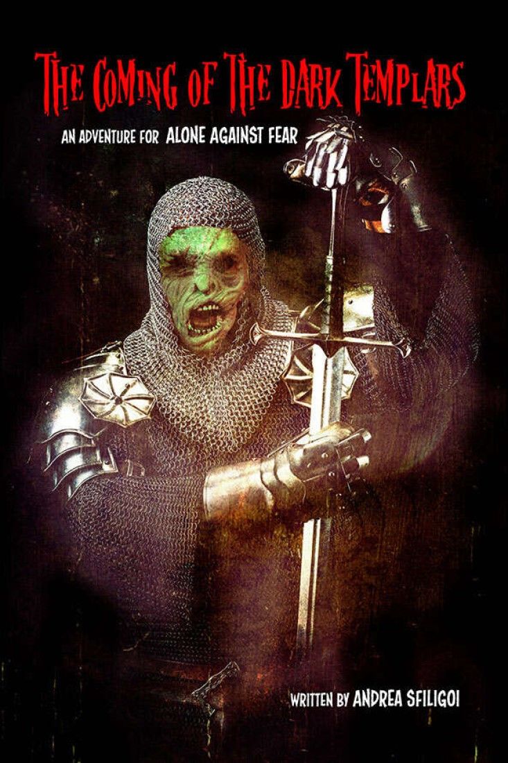 Alone Against Fear: The Coming of the Dark Templars