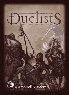 Duelists