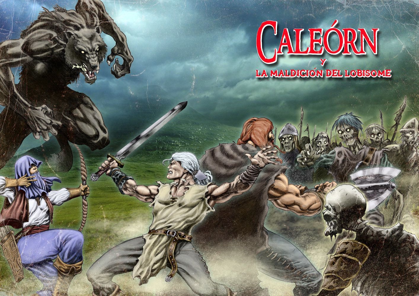 Caleórn y la Maldición del Lobisome
