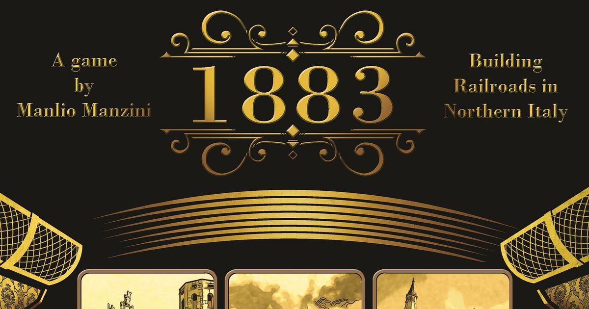 1883: Building Railroads in Northern Italy | Board Game