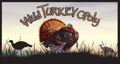Wild Turkey Opoly