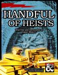 RPG Item: Handful of Heists