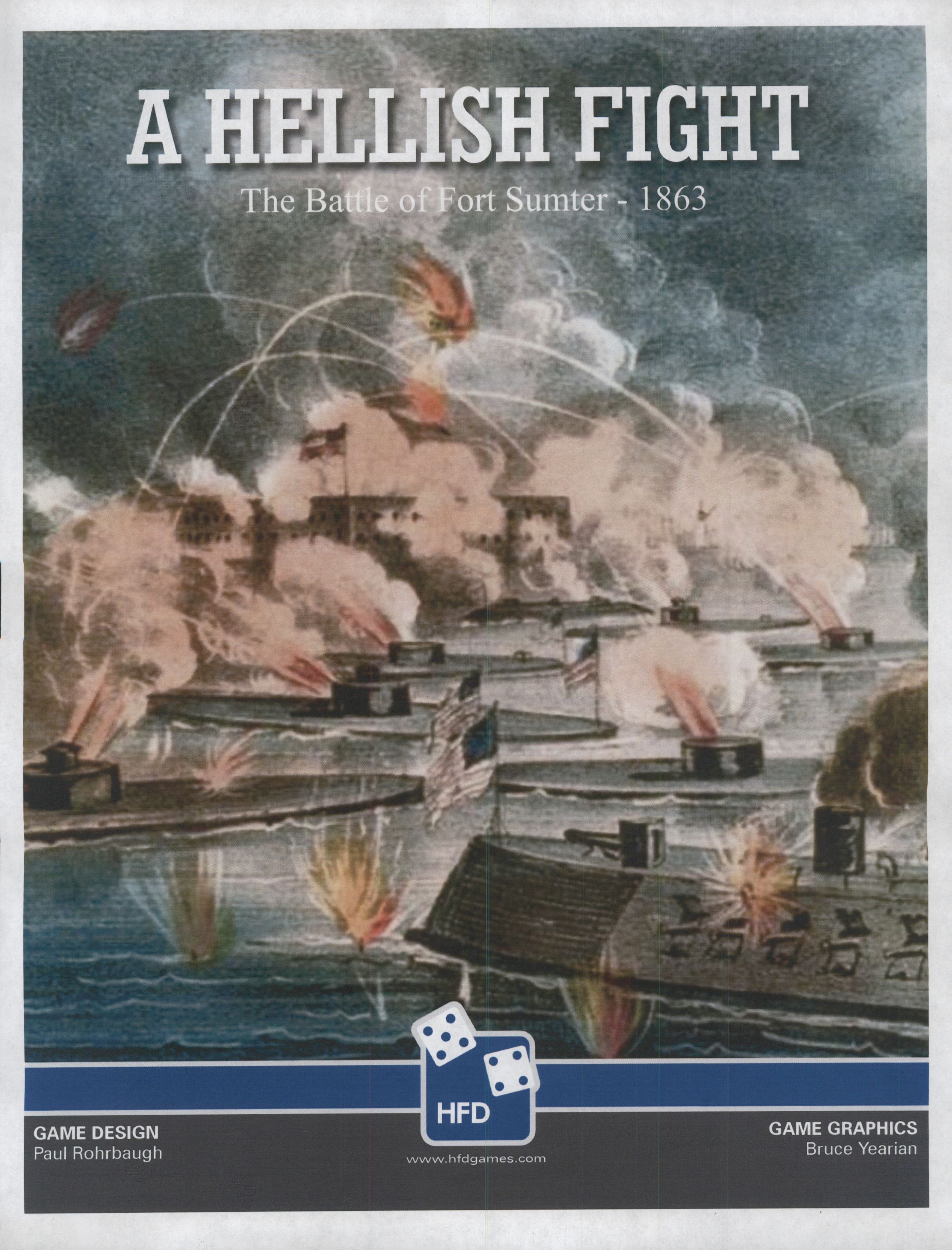 A Hellish Fight: The Battle for Fort Sumter, September 8, 1863