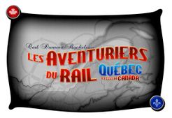 Québec et l'Est du Canada (fan expansion to Ticket to Ride)