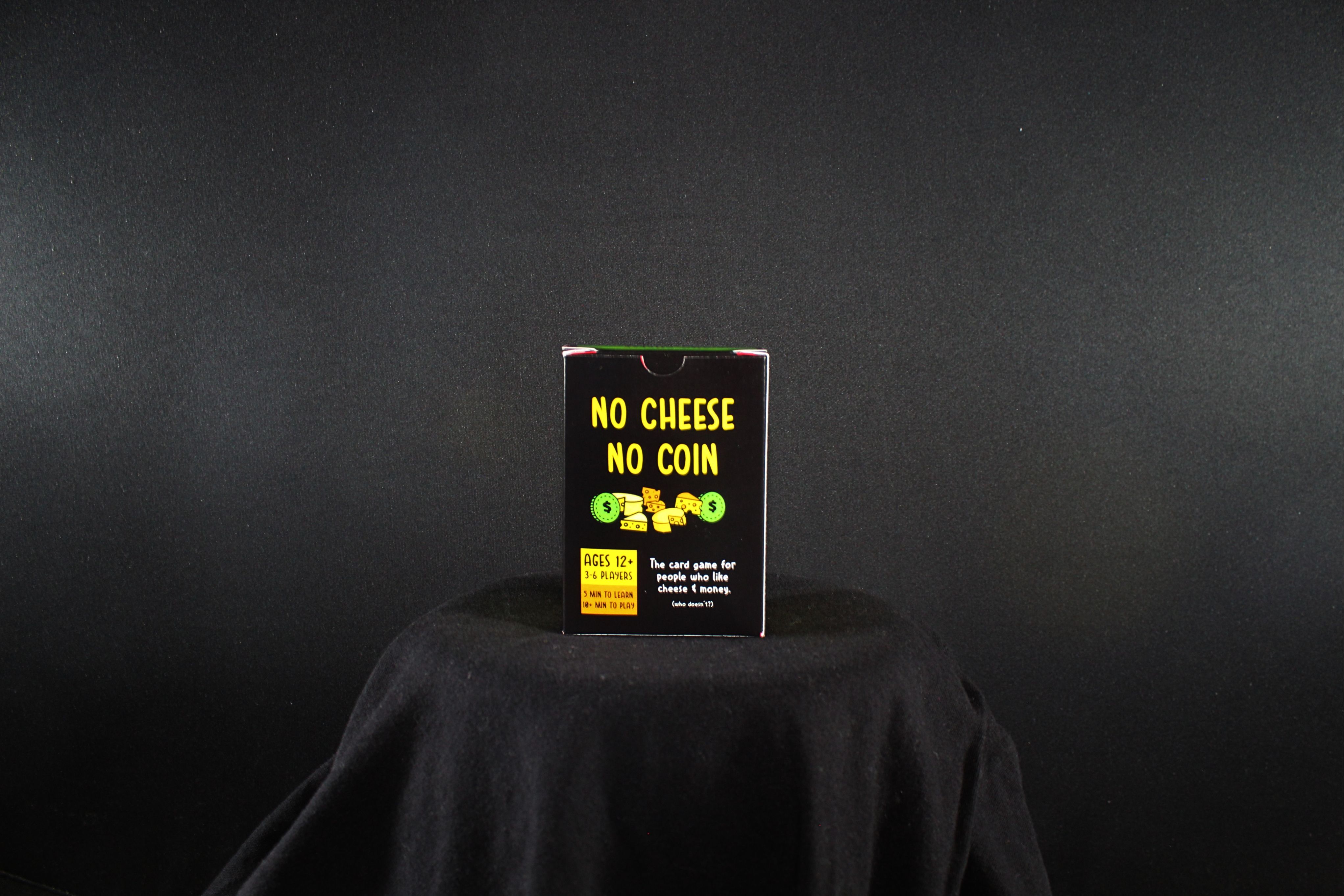 No Cheese, No Coin