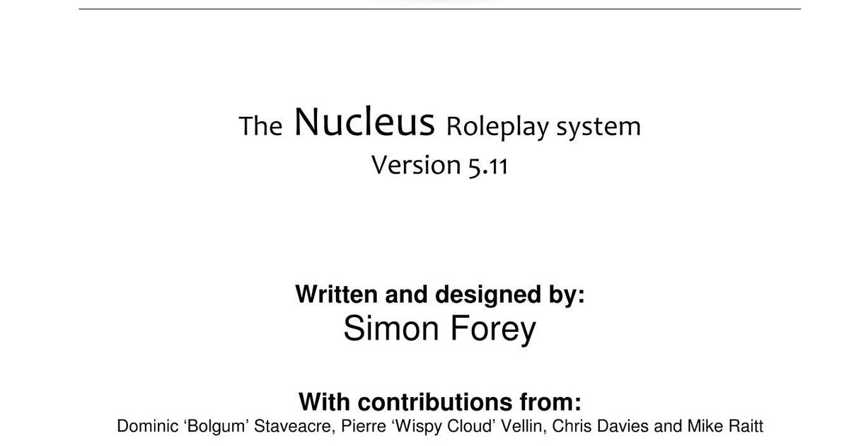 The Nucleus Roleplay System (Version 5) | RPG Item | RPGGeek