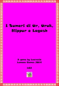 I Sumeri di Ur, Uruk, Nippur e Lagash