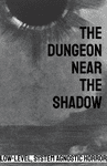 RPG Item: The Dungeon Near the Shadow