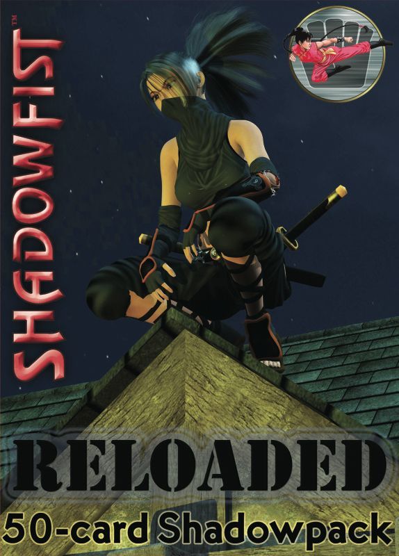 Shadowfist: Reloaded