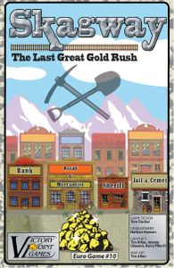 Skagway: The Last Great Gold Rush