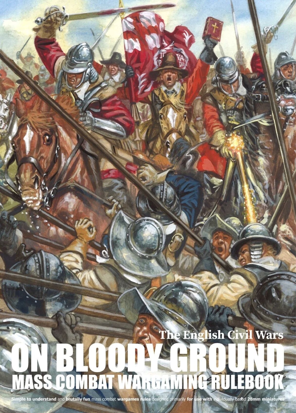 Sobre el terreno sangriento: las guerras civiles inglesas - Libro de reglas de Wargaming de combate de masa