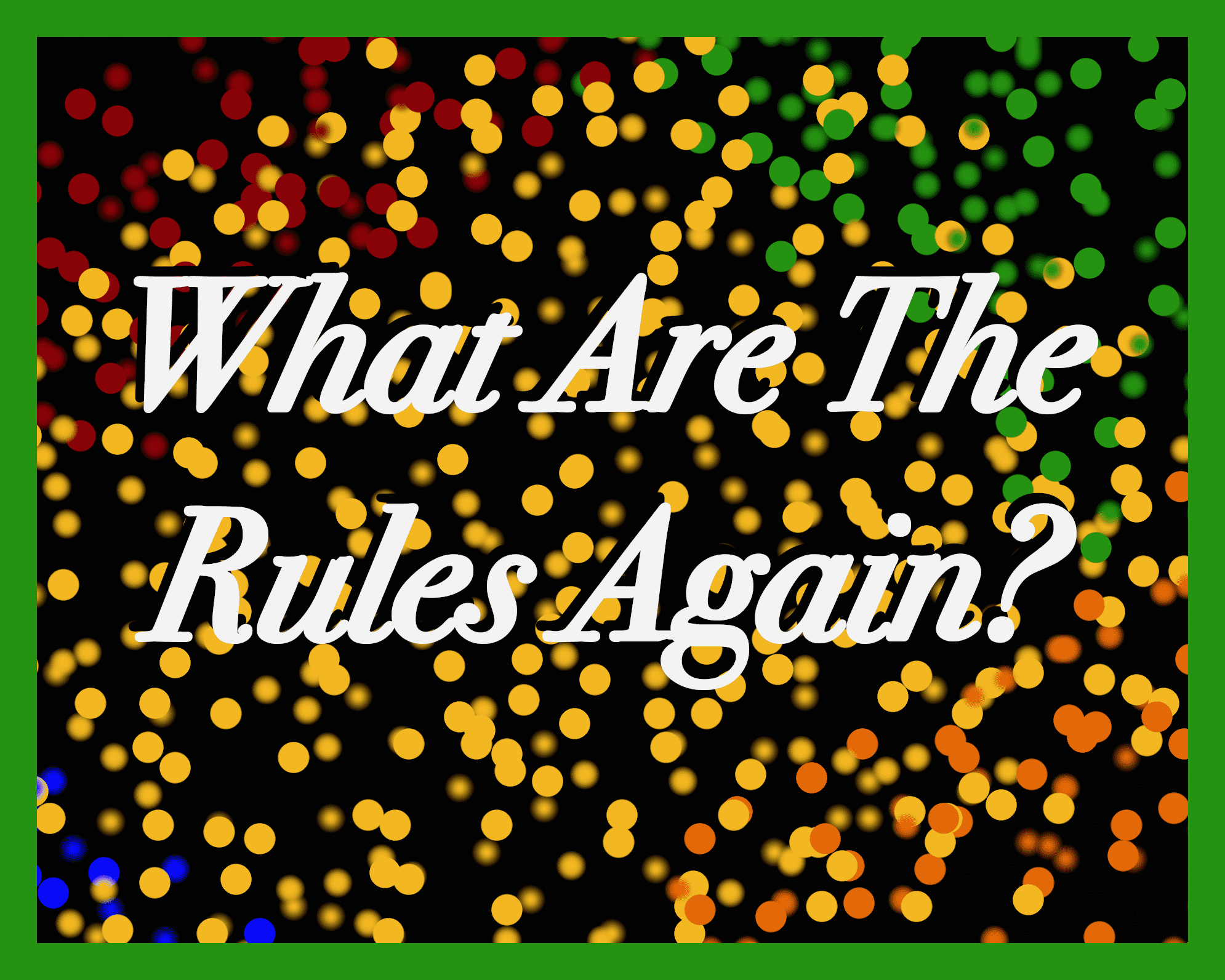 What Are The Rules Again? box art