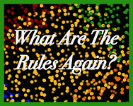 Board Game: What Are The Rules Again?