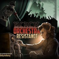 Black Orchestra: Resistance