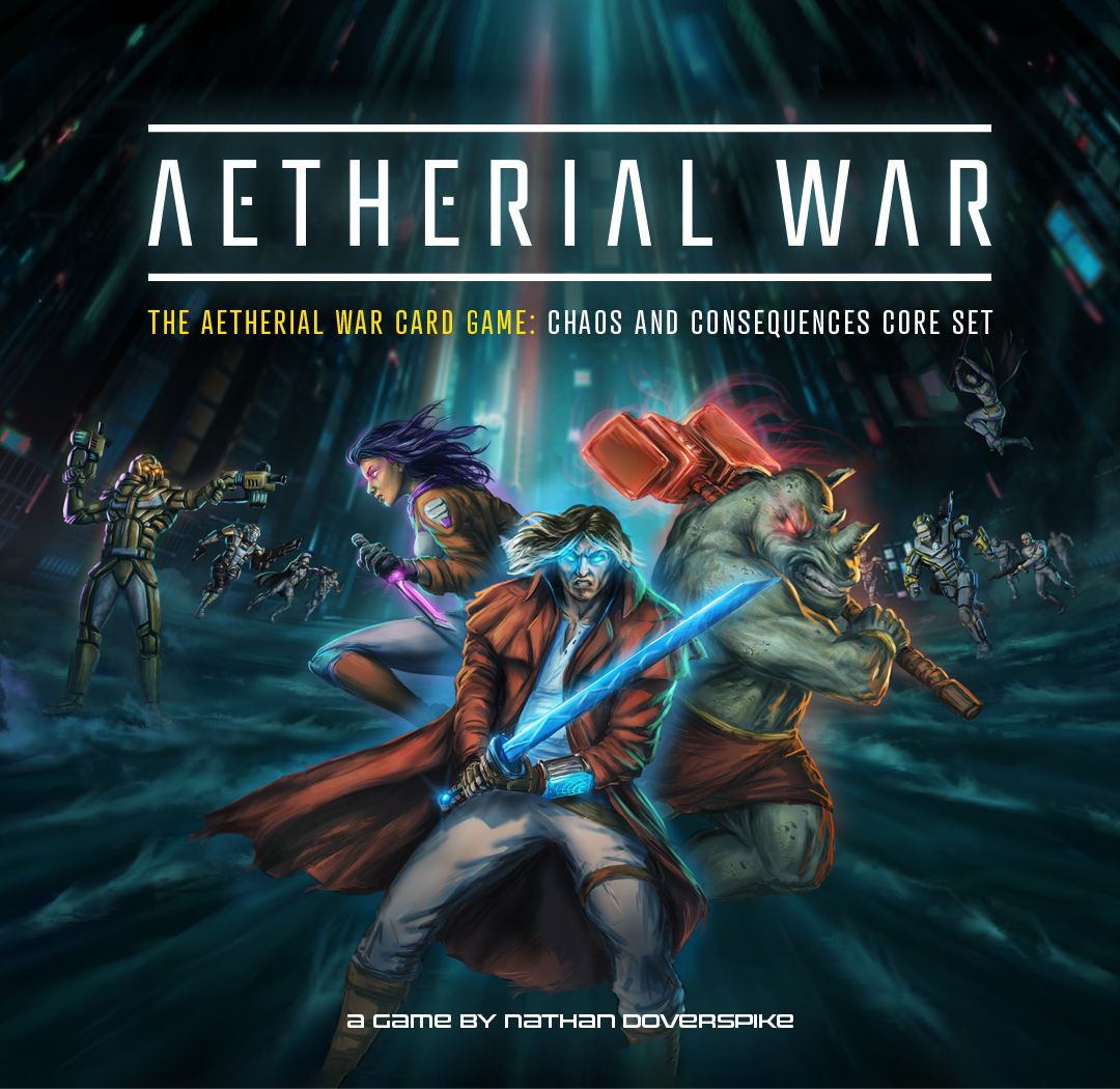 The Aetherial War Card Game: Chaos and Consequences Core Set