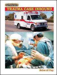 Trauma Case Inbound