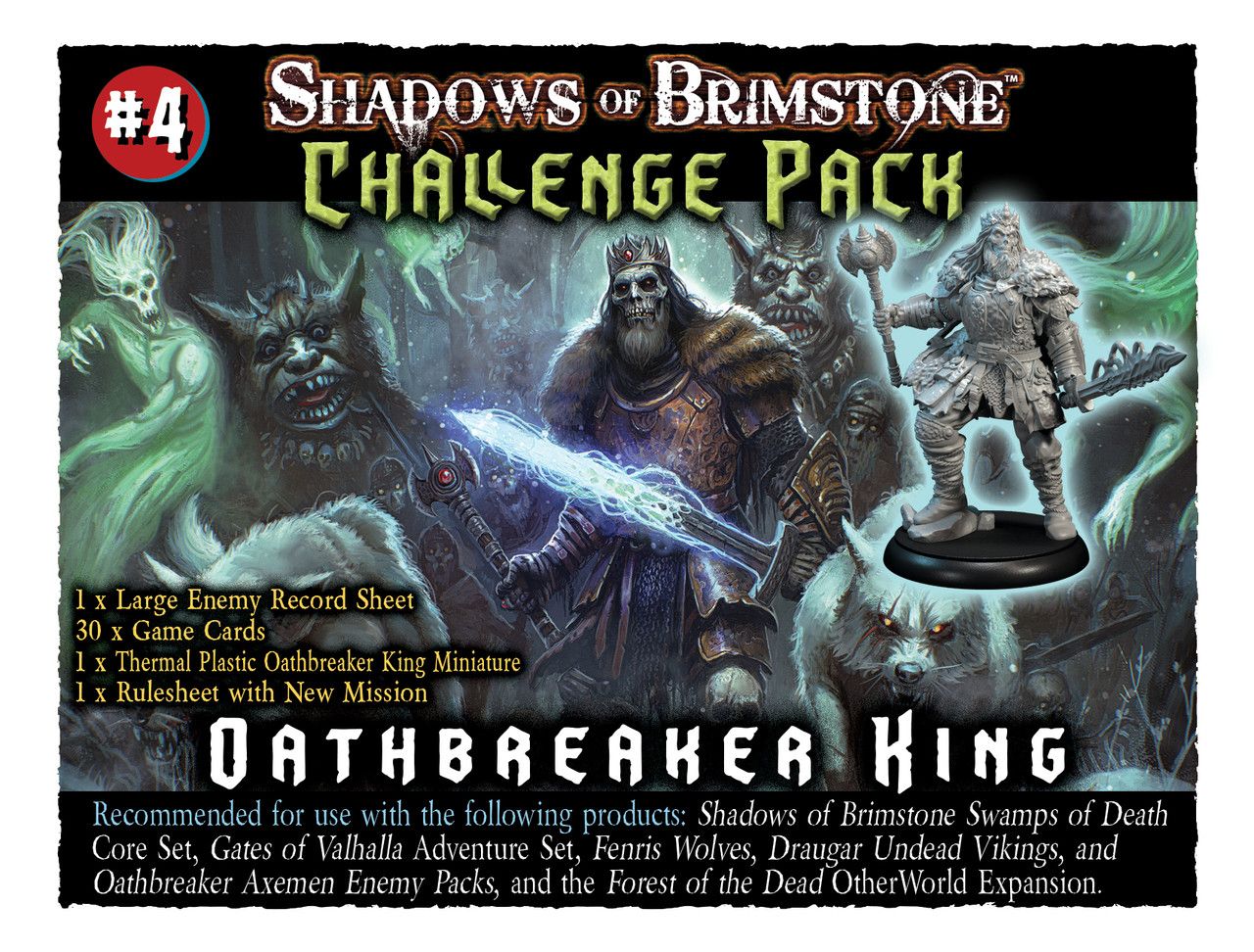 Shadows of Brimstone: Challenge Pack #4 – The Oathbreaker King
