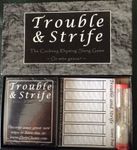Trouble & Strife