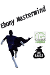 RPG Item: Ebony Mastermind