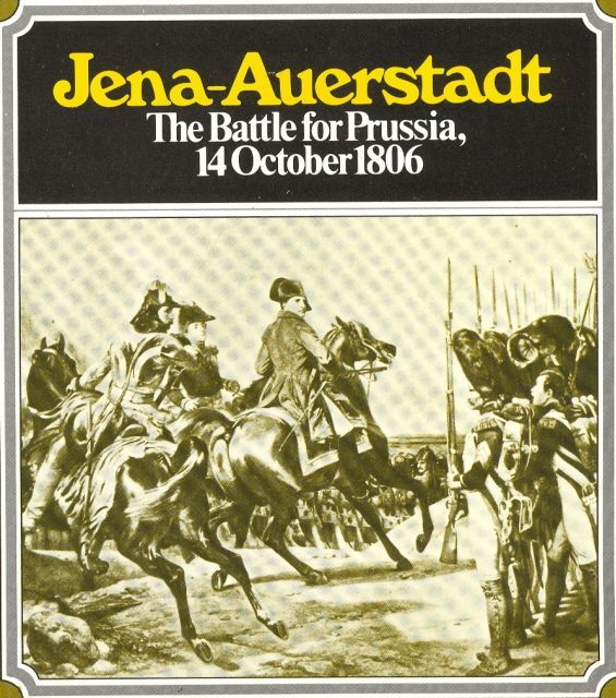 Jena-Auerstadt: The Battle for Prussia, 14 October 1806
