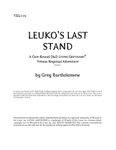 RPG Item: VEL1-05: Leuko's Last Stand